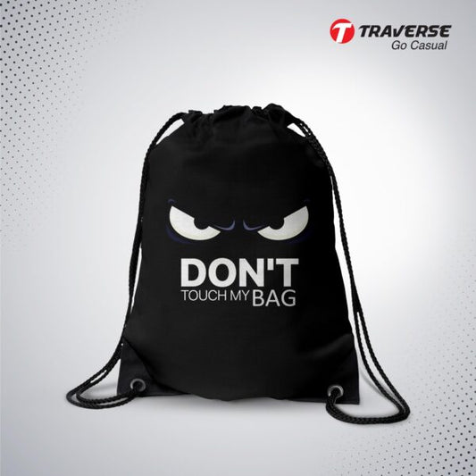 Don't Touch My Bag Printed Drawstring Backpack - Flyingcart.pk