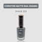 Christine Matte Nail Enamel Shade-233 - Flyingcart.pk