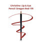 Christine Lip & Eye Pencil Dragon Red-119 - FlyingCart.pk