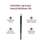 Christine Lip & Eye Pencil Old Rose-114 - FlyingCart.pk