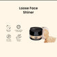 Christine Loose Face Shiner – Shade 404 Ivory Gold - FlyingCart.pk