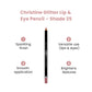 Christine Glitter Lip & Eye Pencil – Shade 25 - Flyingcart.pk